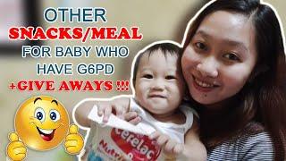 (G6PD) Others Snacks/Meal for Baby who have G6PD Deficiency (Philippines) + Give  Aways