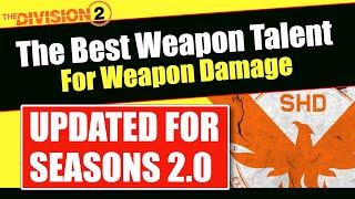 The Best Weapon Talents in Division 2’s Seasons 2.0