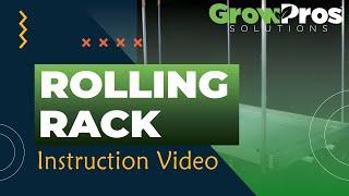 How to build the Rolling Rack - Grow Pros Solutions