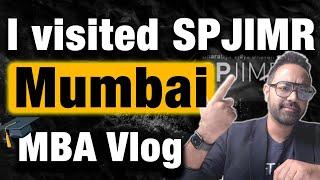 Life at SP Jain Mumbai | Is it worth Joining or Not ? MBA Vlog at SPJIMR