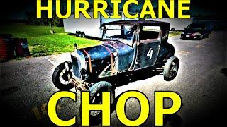 CHOPPING a Model T hotrod in a hurricane for the PINETREE JAMBOREE vintage hotrod race flathead AV8