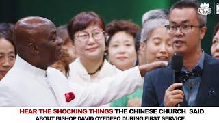 HEAR THE SHOCKING  THINGS THE CHINESE CHURCH SAID ABOUT BISHOP DAVID OYEDEPO DURING FIRST SERVICE .