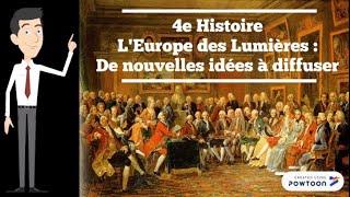 4e Histoire/ L'Europe des lumières : circulation des idées, despotisme éclairé et contestation