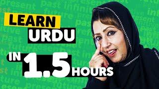 Learn Urdu in 1.5 Hours - Beginners Guide