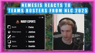 Nemesis Reacts to Team ROSTERS from NLC 2025 