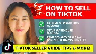 How To SELL ON TIKTOK 2024 Tiktok Shop Seller Center App Guide, Official vs Marketing Account