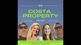 #51 Home on the Costa: How 2 Women Made Spain Their Dream Life (And How You Can Too)