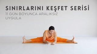 Sınırlarını Keşfet Yoga Serisi (11 Gün Uygula)