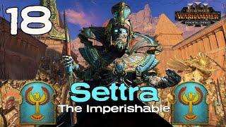 WRATH OF THE VULTURE LORD!! | Settra Immortal Empires Narrative Campaign | Part 18