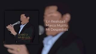 En Realidad - Marco Murillo