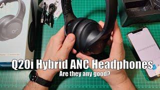 Anker Soundcore Q20i Hybrid Active Noise Cancelling Headphones Review