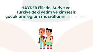 HAYDER Yetim Yardımı | "Yetimler Kimsesiz Kalmasın"