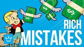 Once You Get Rich You Will Make These 15 Mistakes