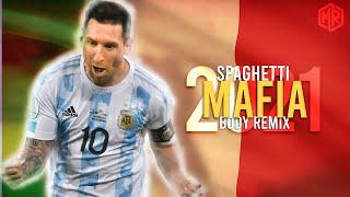 Lionel Messi • Spaghetti Mafia - Body Remix • Skills & Goals || 2021