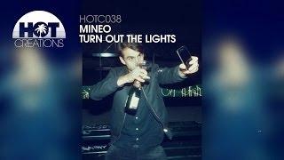 'Turn Out The Lights' - Mineo (Official Video)