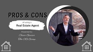 PROS and CONS of hiring a Realtor