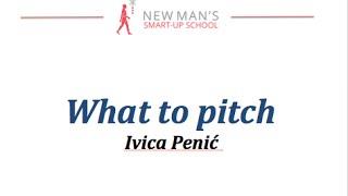 Startup Europe Week - What to pitch with Ivica Penić