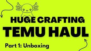 #68 Fun TEMU Resin Craft Haul - Part 1 of 2 - Unboxing @temu