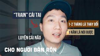 Thời Gian Cần để Nghe – Hiểu tiếng Anh