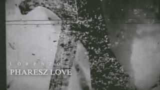 ► Lorenzo 2013 - Pharesz love (HD)