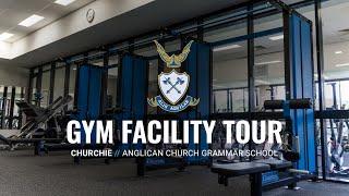 Churchie Gym Tour | AlphaFit