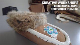 Creative Workshops - Making Your Own Moccasins - Storyboot Project #SSIF2022