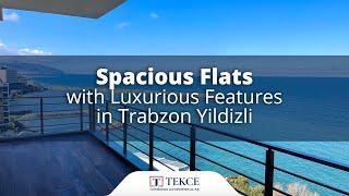 Spacious Flats with Luxurious Features in Trabzon Yildizli | Trabzon Homes ®