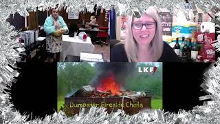 Dumpster Fireside Chats with LKF featuring Sara R and Teri