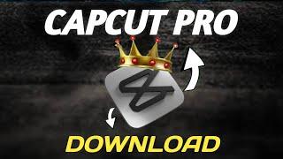 HOW TO DOWNLOAD CAPCUT PRO |CAPCUT DOWNLOAD KAISE KAREN