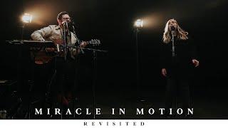 Miracle In Motion (Revisited) – Lee & Jenna Bataller, Madison Street Worship