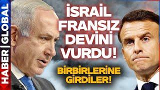 Macron ve Netanyahu Kameralar Karşısında Restleşti Ardından İsrail Fransız Devini Vurdu!