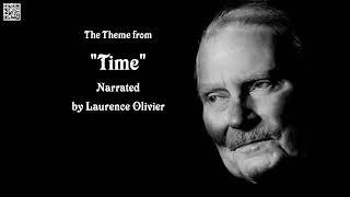 Time - Theme from Time - Narrated by Laurence Olivier