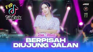 VIRAL FYP !!! RENA MOVIES - BERPISAH DIUJUNG JALAN -  GK MUSIC ( OFFICIAL MUSIK VIDEO )