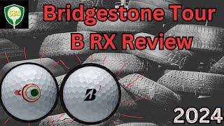 Bridgestone Tour B RX Golf Ball Review