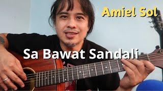 Amiel Sol 'Sa Bawat Sandali' chords guitar tutorial