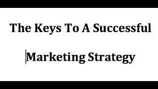 How To Create A Successful Marketing Strategy