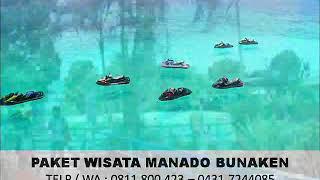 TELP / WA : 0811.800.423 Paket Wisata Bunaken Manado Sumaru Endo Terhits