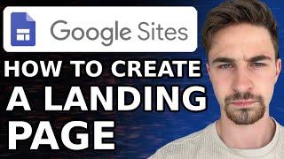 How To Create A Free Landing Page With Email Opt In On Google Sites