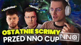 OSTATNIE SCRIMY PRZED NNO CUP  *8h treningu ft Bezum Czekolad*