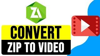 How to CONVERT ZIP File to VIDEO 2025 | Zip to MP4 Conversion Tutorial