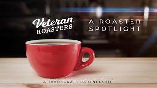 Roaster Spotlight: Veteran Roasters