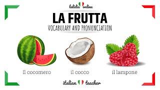 LA FRUTTA - Italian vocabulary for beginners