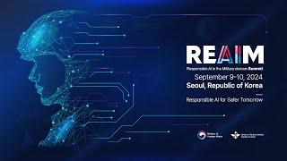 [REAIM Summit 2024] Day 1 _ Opening Session & Plenary Session 1