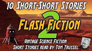 10 short-short stories: Flash Fiction 2 -Selected Vintage Science Fiction Audiobook readalong human