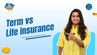 Difference Between Term Insurance & Life Insurance | Term Plan Vs Life Insurance | The Best Option