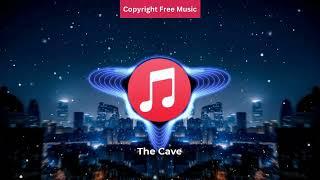 The Cave - NCS - Copyright Free Music