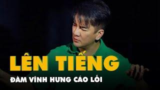 Đàm Vĩnh Hưng cáo lỗi sau khi bị đình chỉ biểu diễn 9 tháng