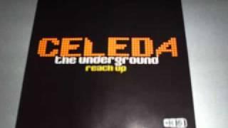 Celeda -- The Underground (Peter Rauhofer's Original Underground Mix)