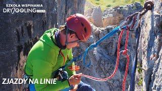 Zjazdy na linie - przygotowanie i podstawy