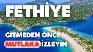 Fethiye | Be sure to watch it before you go!